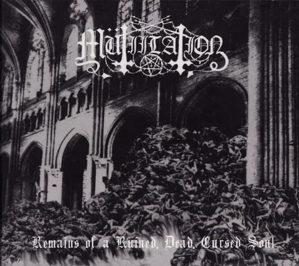 Mütiilation - Remains of a Ruined, Dead, Cursed Soul (CD)