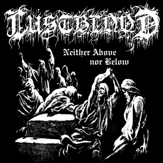 Lustblood – Neither Above Nor Below (DigiCD)